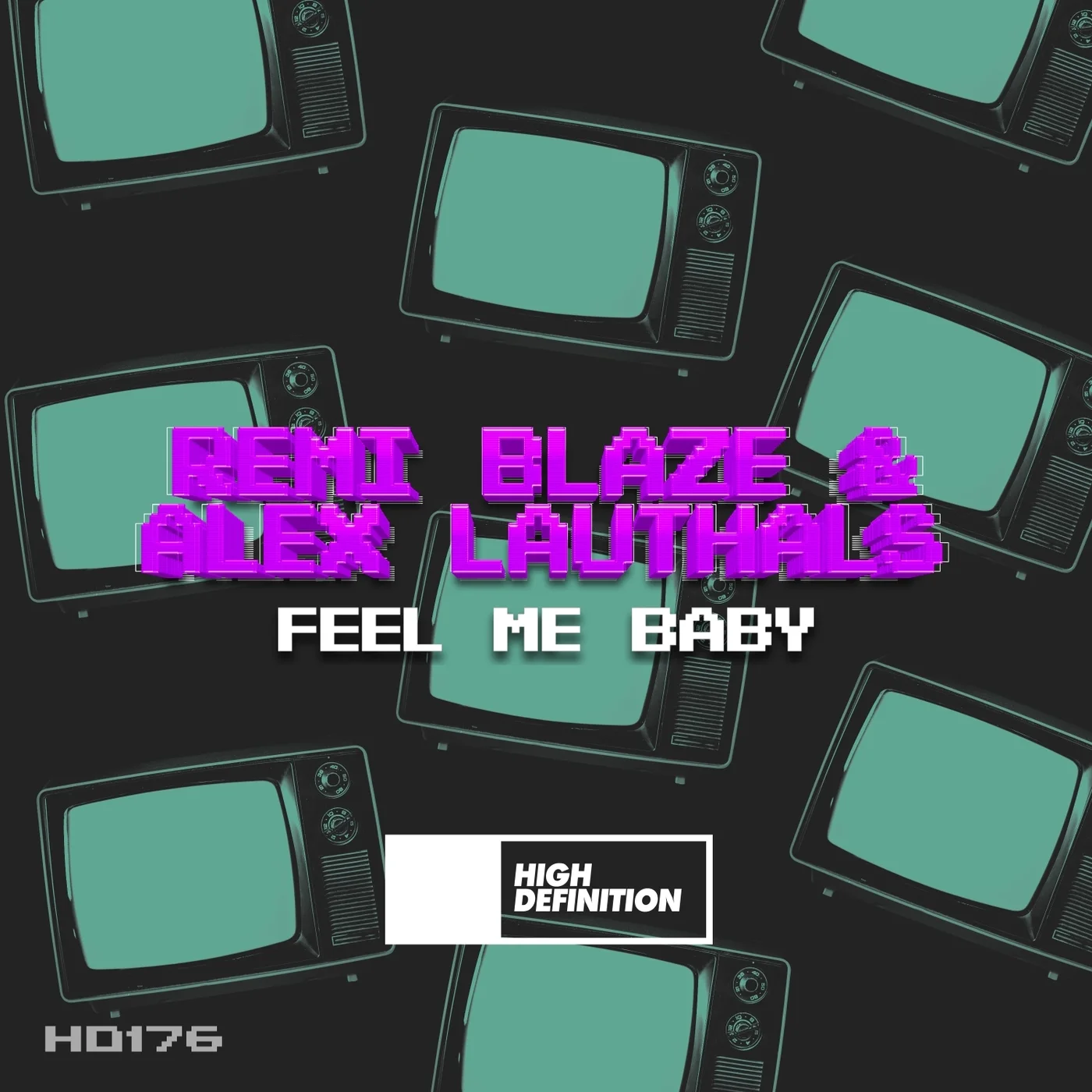 Feel Me Baby — Remi Blaze & Alex Lauthals