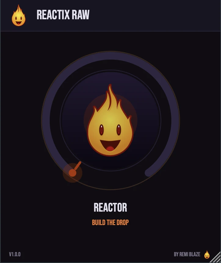 Reactix Raw: One-Knob Riser & Transition: plugin interface for Mac and Windows